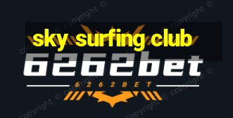 sky surfing club