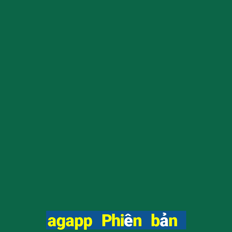 agapp Phiên bản mới Đăng nhập