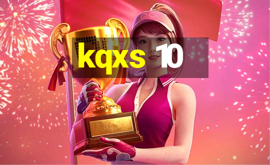 kqxs 10