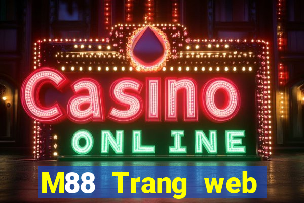 M88 Trang web Việt nam Ding Cai