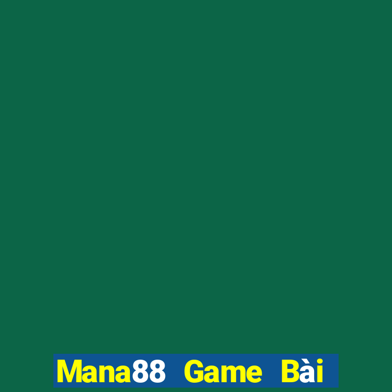 Mana88 Game Bài Chơi Với Bạn Bè