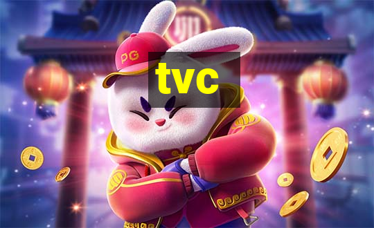 tvc