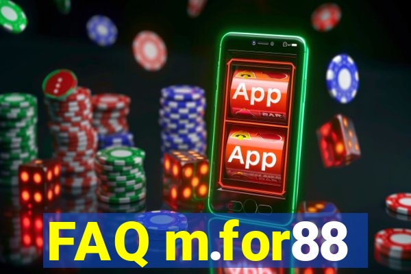 FAQ m.for88