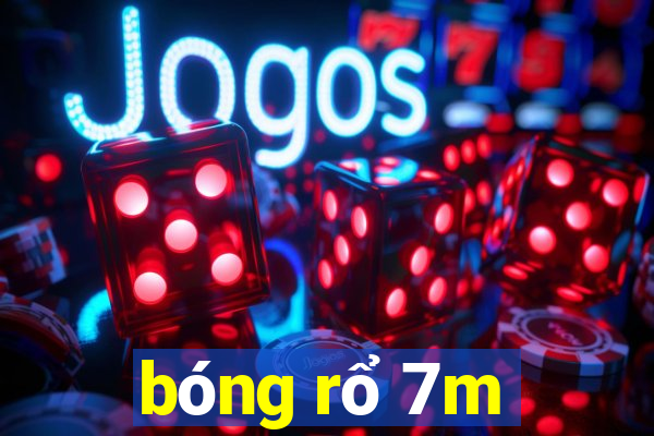 bong ro 7m