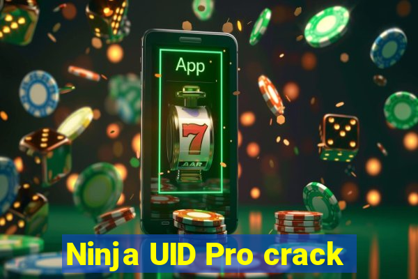 Ninja UID Pro crack