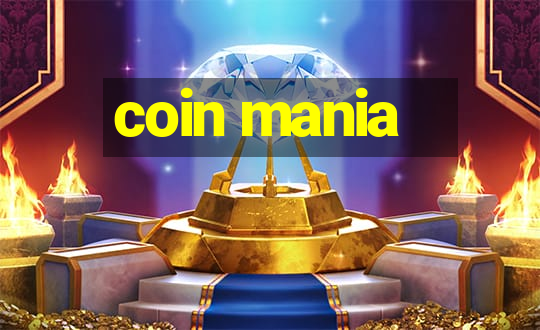 coin mania