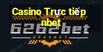 Casino Trực tiếp nbet