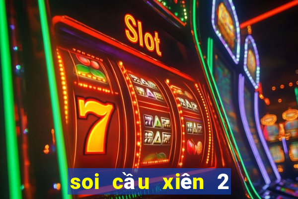 soi cầu xiên 2 miễn phí