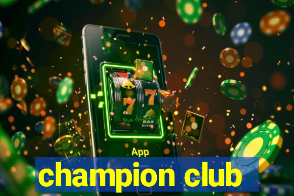 champion club