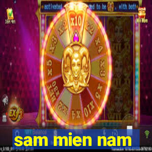 sam mien nam