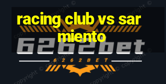 racing club vs sarmiento