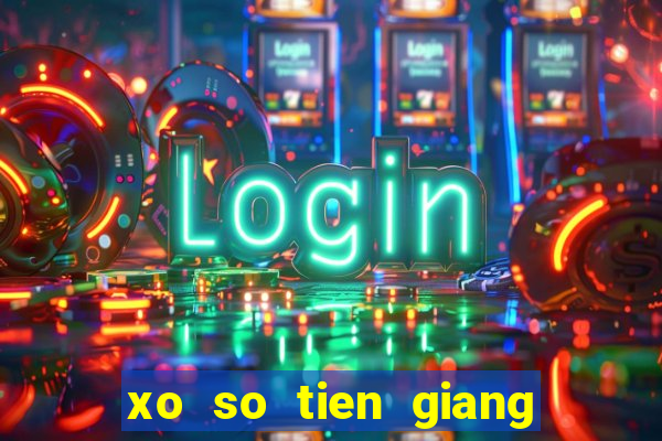 xo so tien giang 8 5 2024