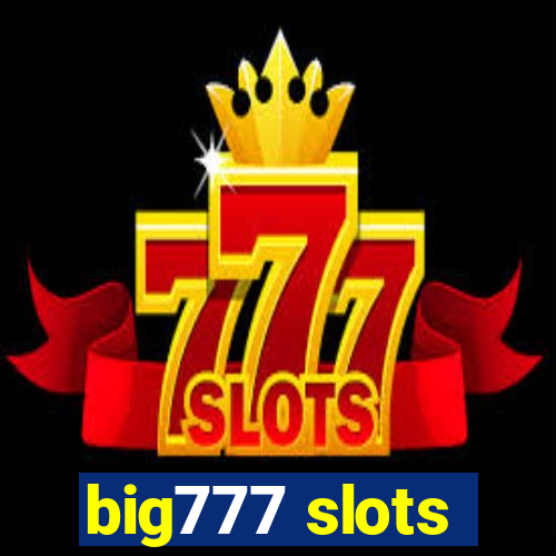 big777 slots