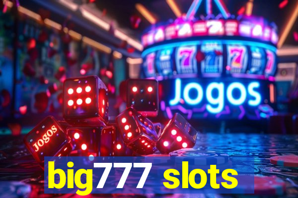 big777 slots