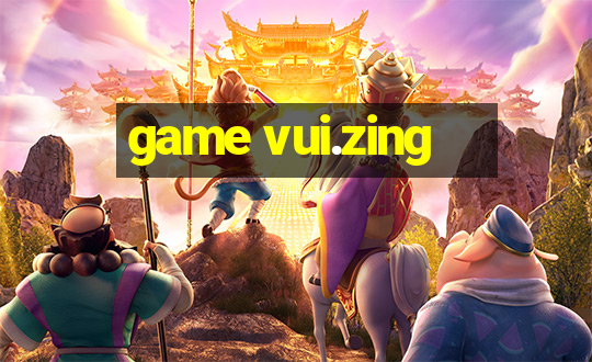 game vui.zing