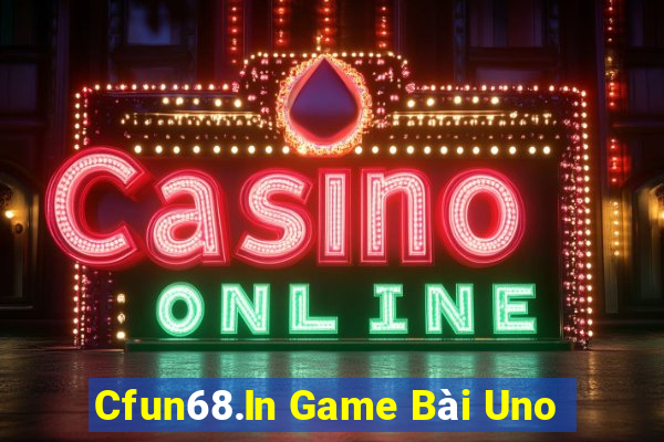 Cfun68.In Game Bài Uno