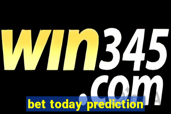 bet today prediction