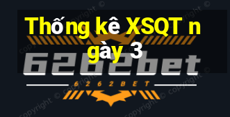 Thống kê XSQT ngày 3