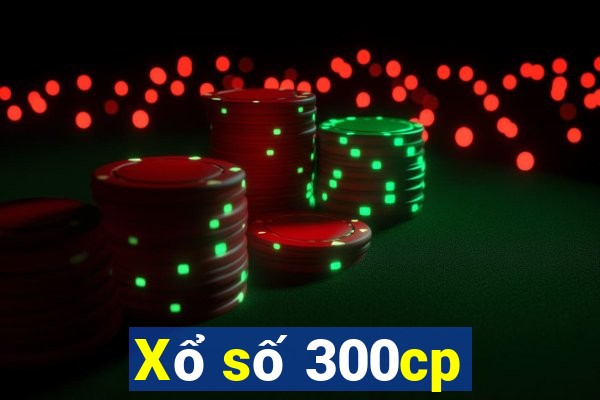 Xổ số 300cp