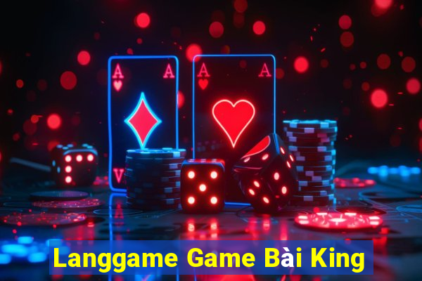 Langgame Game Bài King