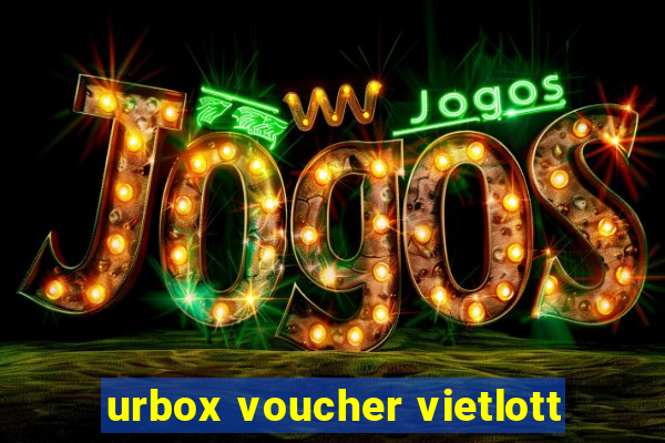 urbox voucher vietlott