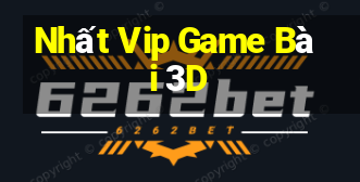 Nhất Vip Game Bài 3D