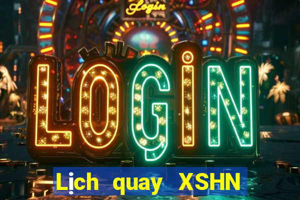 Lịch quay XSHN Thứ 5