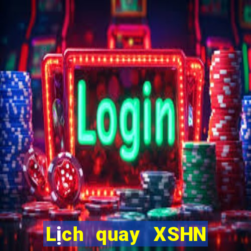 Lịch quay XSHN Thứ 5