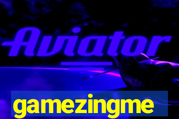 gamezingme