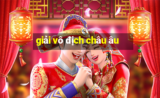 giải vô địch châu âu