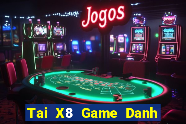 Tai X8 Game Danh Bai 3C