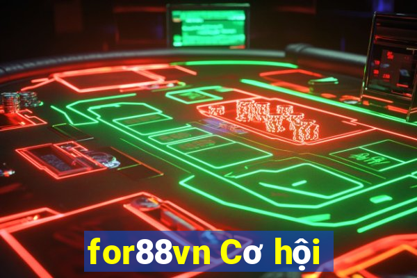 for88vn Cơ hội