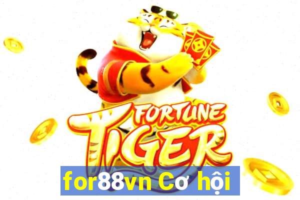 for88vn Cơ hội