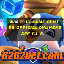 W88 Từ Hi Game Center Official onlinene app Tải về