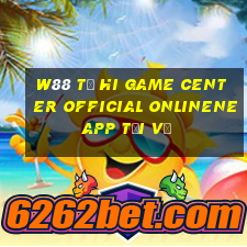 W88 Từ Hi Game Center Official onlinene app Tải về