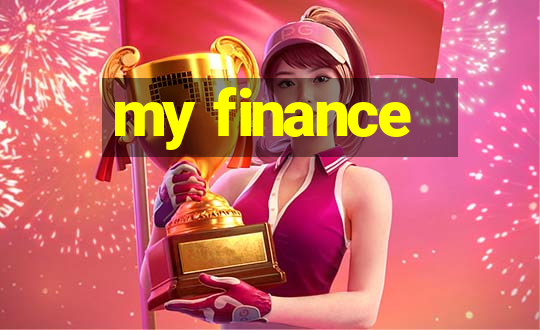 my finance