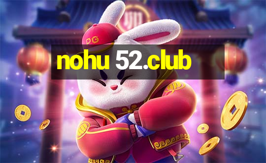 nohu 52.club