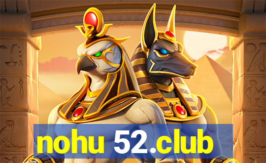 nohu 52.club