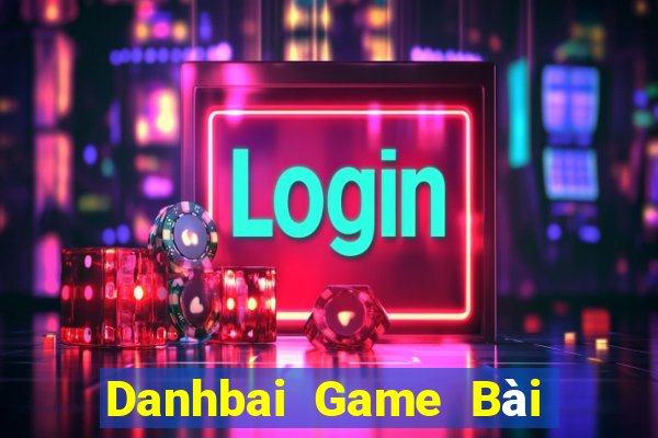 Danhbai Game Bài Online Hay