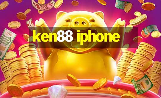 ken88 iphone