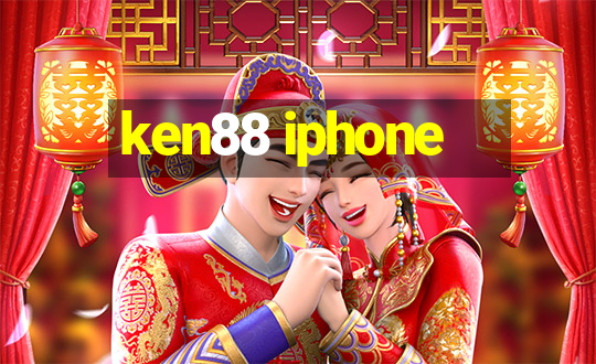 ken88 iphone