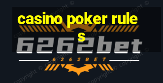 casino poker rules