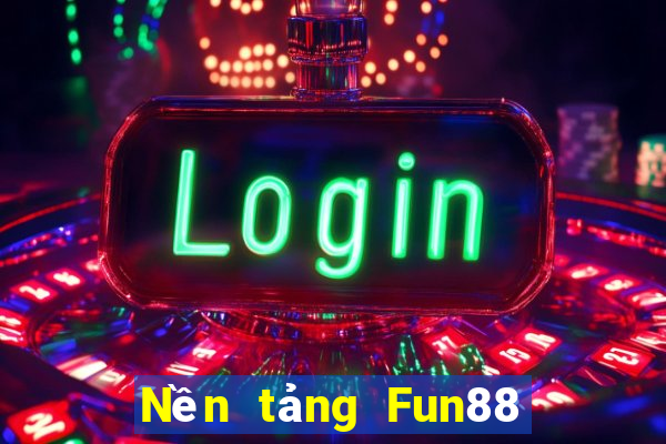 Nền tảng Fun88 188 thật Việt nam