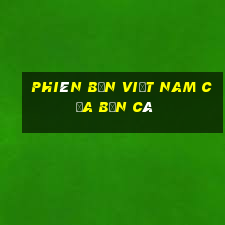 Phiên bản Việt nam của Bắn cá