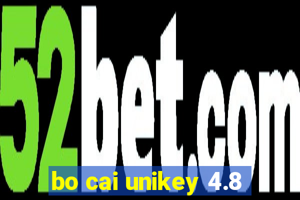 bo cai unikey 4.8