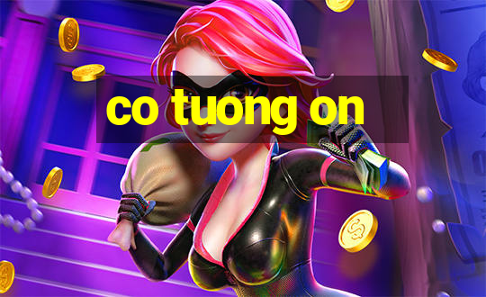 co tuong on