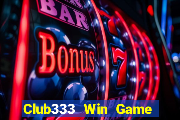 Club333 Win Game Bài Xóc Đĩa