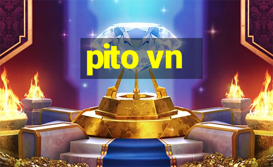 pito vn