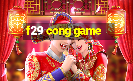 f29 cong game