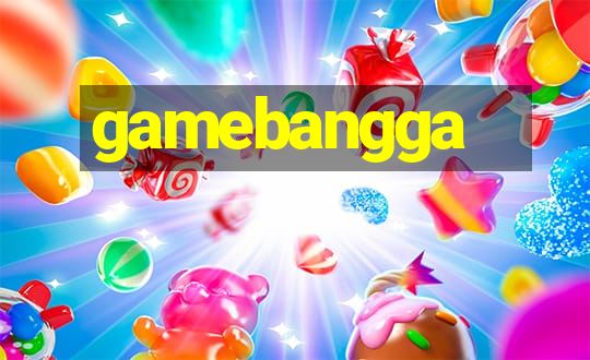 gamebangga